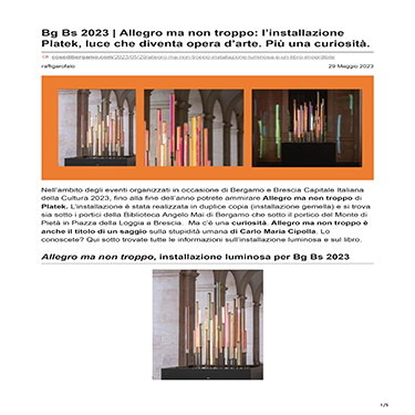 Cose di Bergamo - Bg Bs 2023 | Allegro ma non troppo: l'installazione Platek, luce che diventa opera d'arte