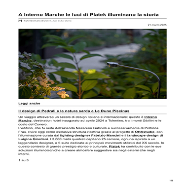 Hotel Domani - A Interno Marche le luci di Platek illuminano la storia